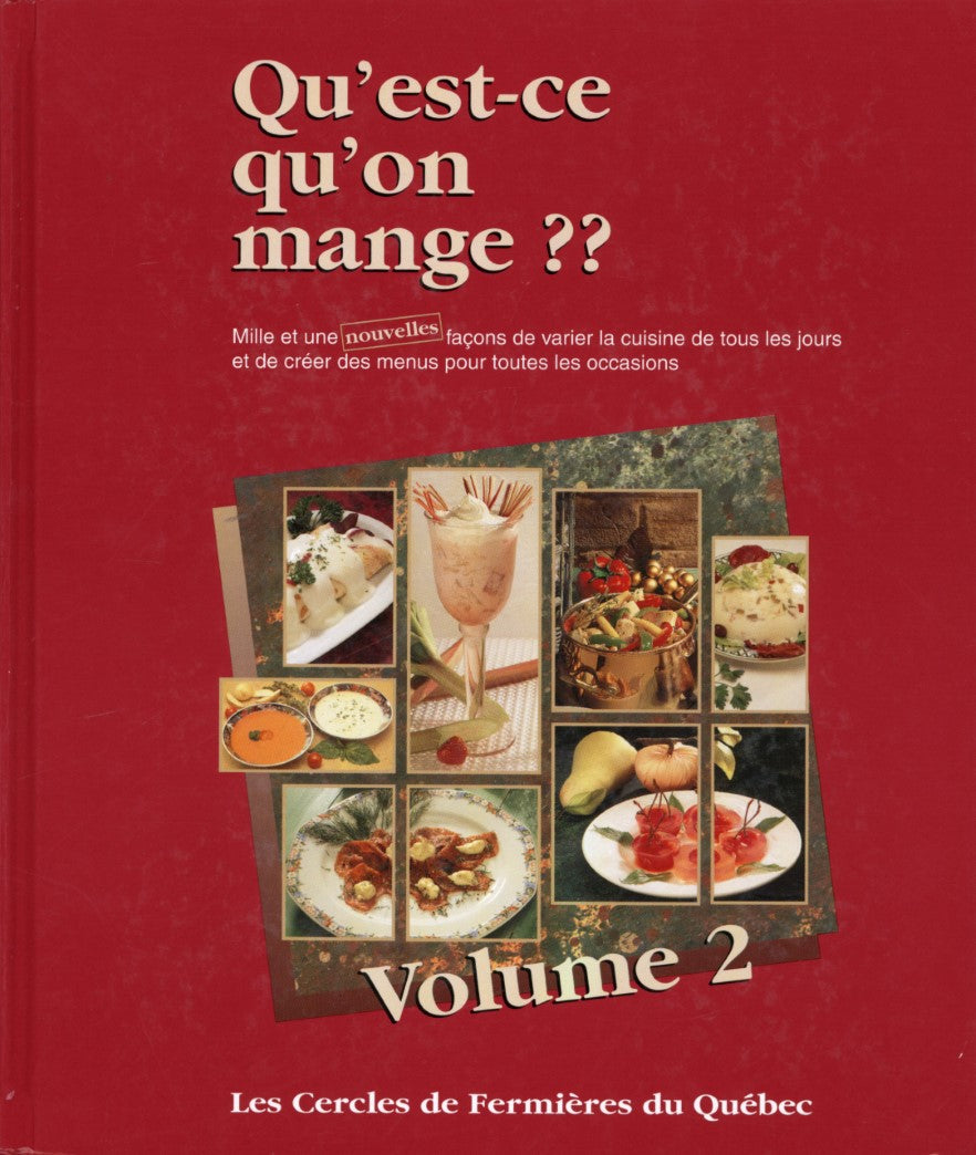 Livre Qu'est-ce qu'on mange? # 2 : Qu'est-ce qu'on mange ? (Le cercle des fermières du Québec)...