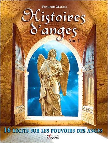 Livre Histoires d'anges - François Martel (Livre neuf) - ISBN 2920943421