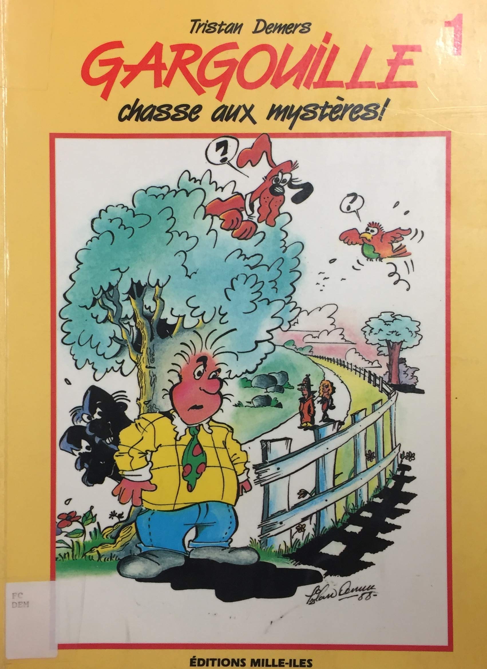 Livre Chasse aux mystères ! - Tristan Demers (Livre d'occasion) - ISBN 2920993003