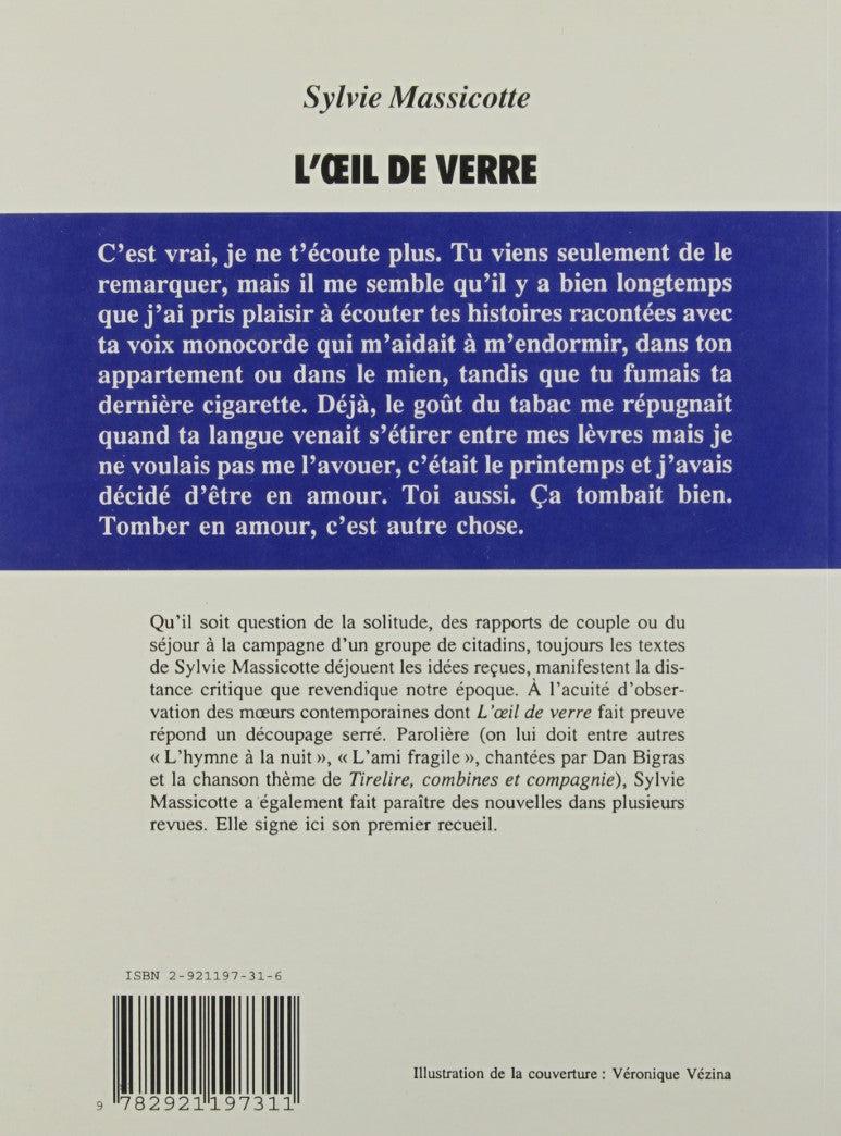 Livre L'oeil de verre - Sylvie Massicotte (Livre d'occasion) - ISBN 2921197316