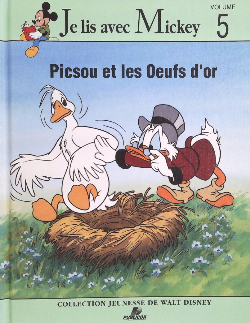 Je lis avec Mickey # 5 : Picsou et les oeufs d'or