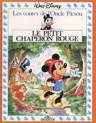 Livre Le petit chaperon rouge - Walt Disney (Livre d'occasion) - ISBN 2921200422