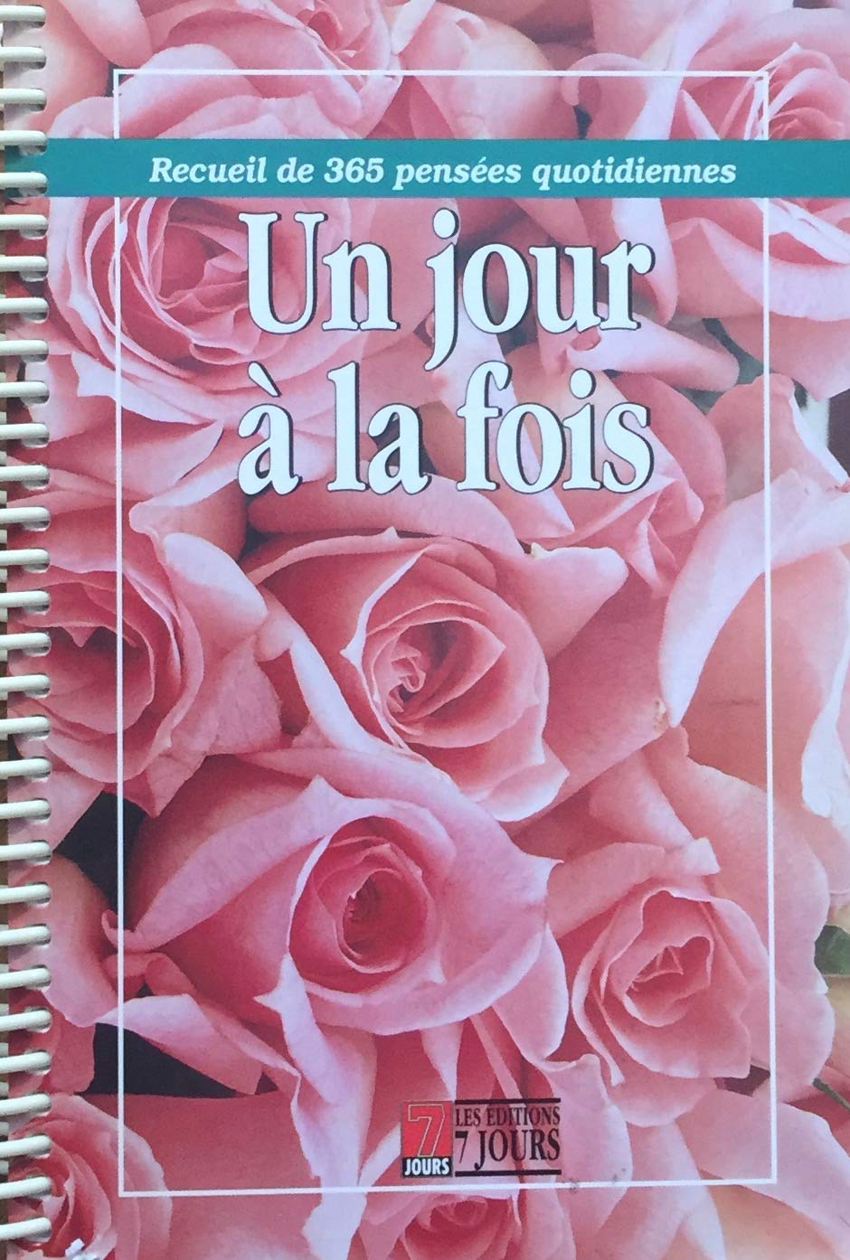 Livre Un jour à la fois : recueil de 365 pensées quotidiennes (Livre d'occasion) - ISBN 292122142X