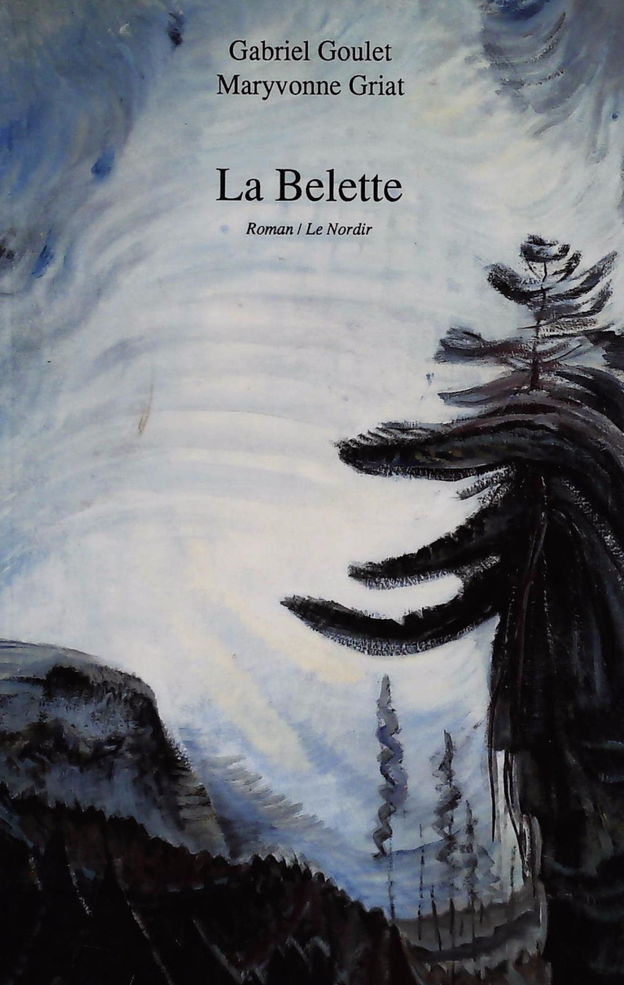 Livre La belette - Gabriel Goulet (Livre d'occasion) - ISBN 2921365154