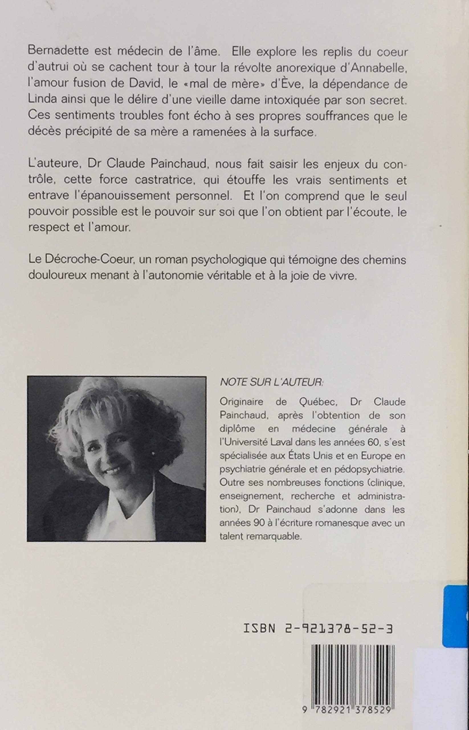 Livre Le Décroche-Coeur - Claude Painchaud (Livre d'occasion) - ISBN 2921378523
