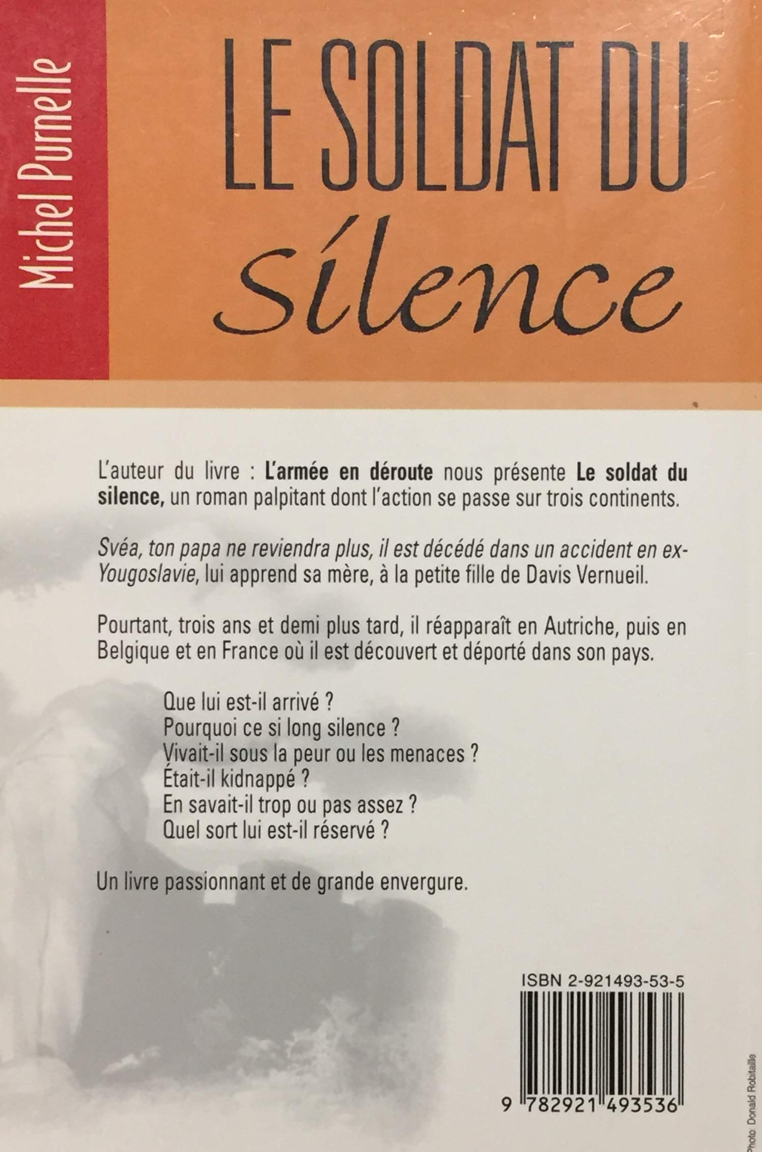 Livre Le soldat du silence - Michel Purnelle (Livre d'occasion) - ISBN 2921493535