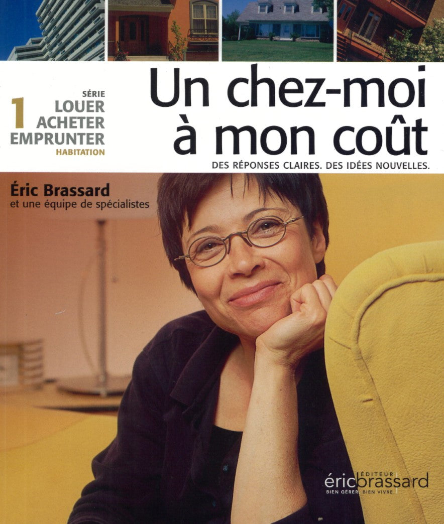 Livre Un chez-moi à mon goût - Collectif (Livre d'occasion) - ISBN 2921500299