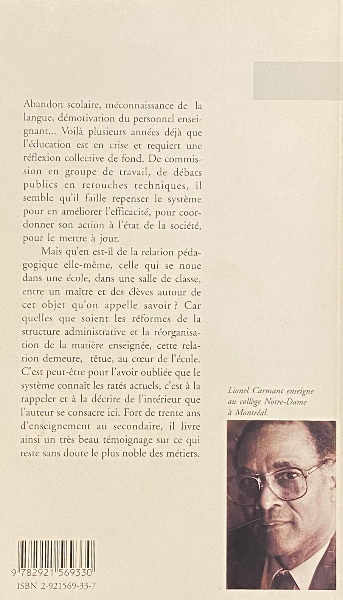 Livre Le métier d'enseignant - Lionel Carmant (Livre d'occasion) - ISBN 2921569337