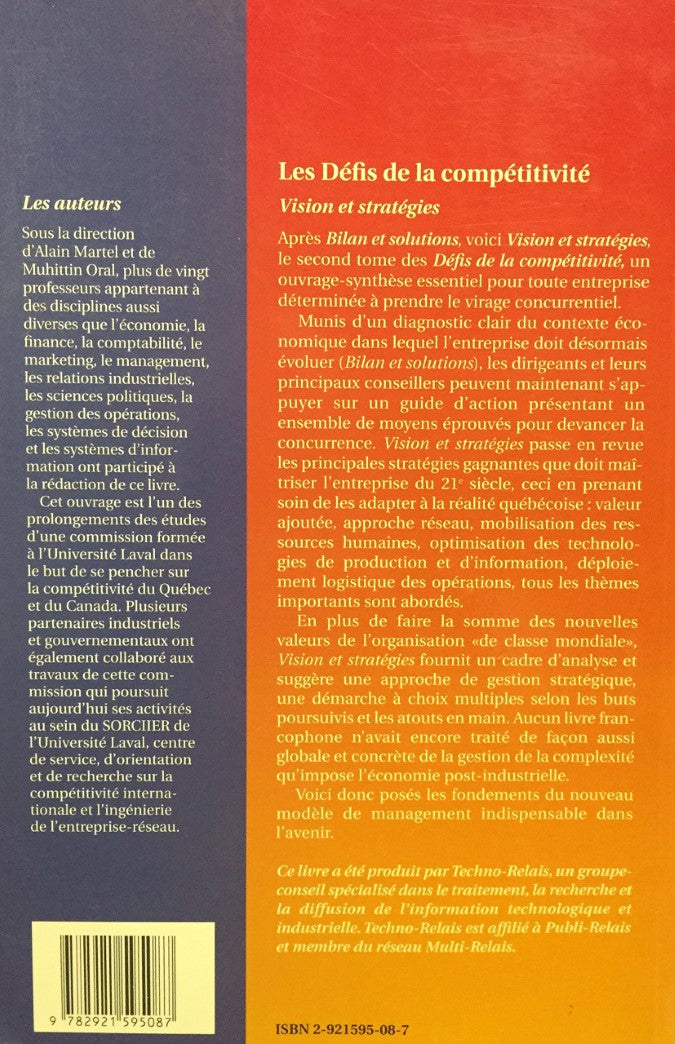 Livre Les défis de la compétitivité : Visions et stratégies T.2 - Alain Martel (Livre d'occasion)...