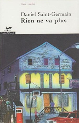 Livre Rien ne va plus - Daniel St-Germain (Livre d'occasion) - ISBN 2921603489