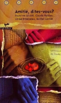 Livre Amitié, dites-vous? - Collectif (Livre d'occasion) - ISBN 2921603837