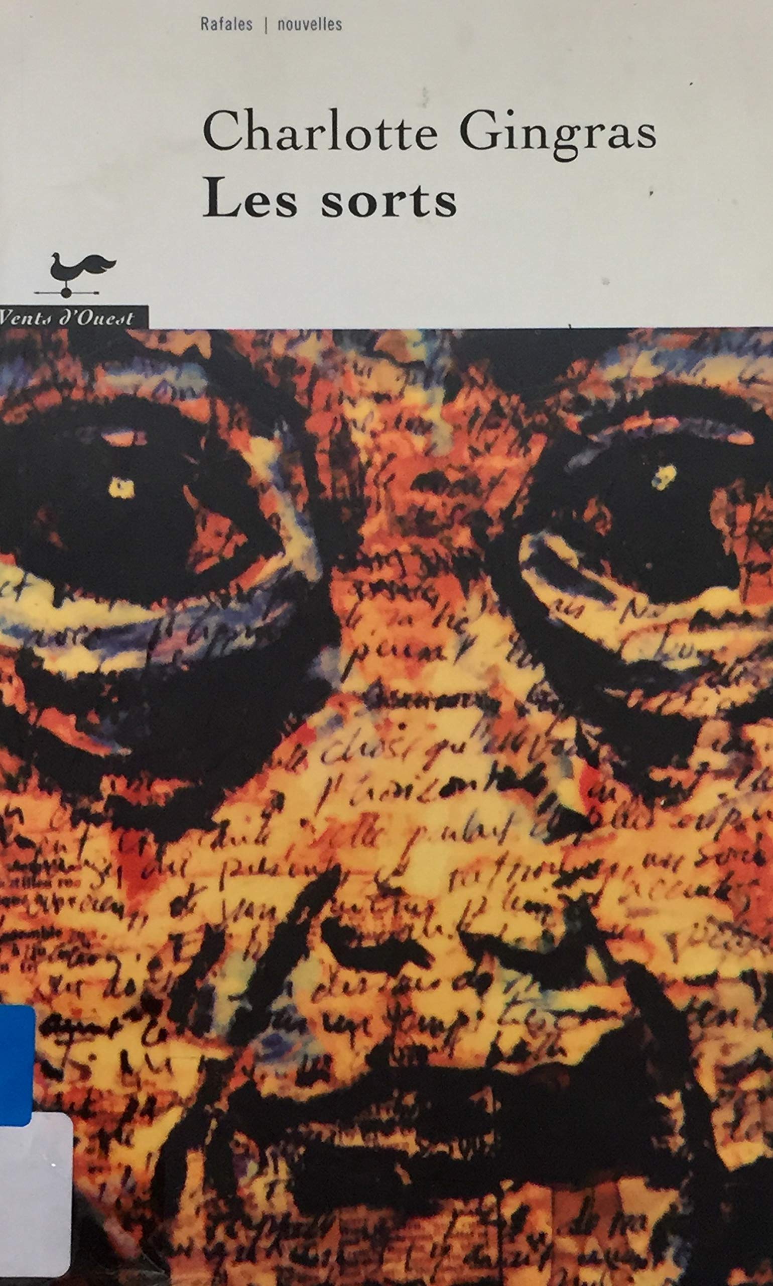 Livre Les sorts - Charlotte Gingras (Livre d'occasion) - ISBN 2921603950