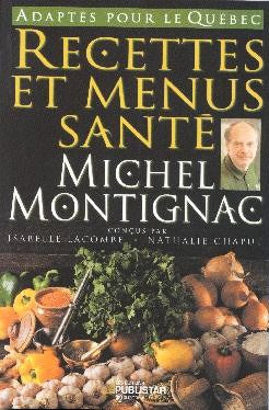 Recettes et menus santé - Michel Montignac