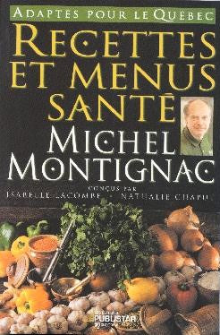 Livre Recettes et menus santé - Michel Montignac (Livre d'occasion) - ISBN 2921714337