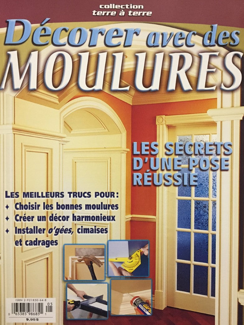 Livre ISBN 2921850648 Terre à terre : Décorer avec des moulures