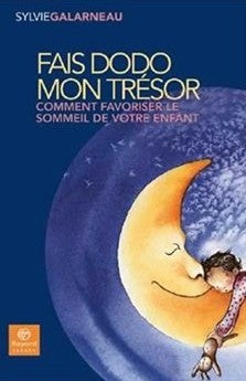 Livre Fais dodo mon trésor (Sylvie Galarneau) (Livre neuf) - ISBN 2921912430