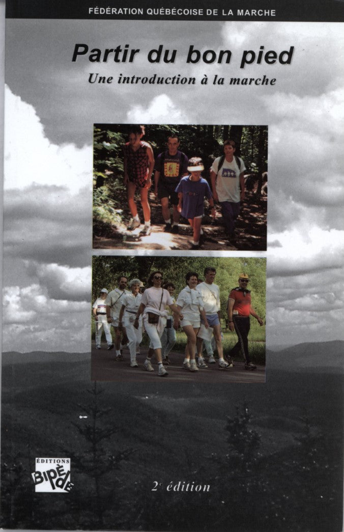 Livre Partir du bon pied : Une introduction à la marche (2e édition) - Nicole Blondeau (Livre d'o...
