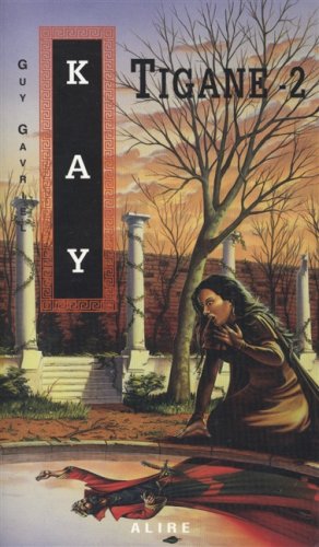 Livre Tigane - Guy Gavriel Kay (Livre d'occasion) - ISBN 2922145204