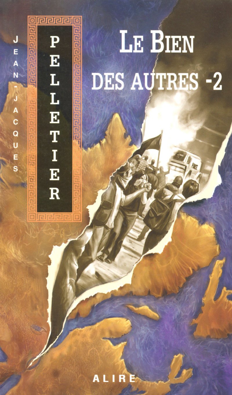 Livre Le bien des autres - Jean-Jacques Pelletier (Livre d'occasion) - ISBN 2922145808