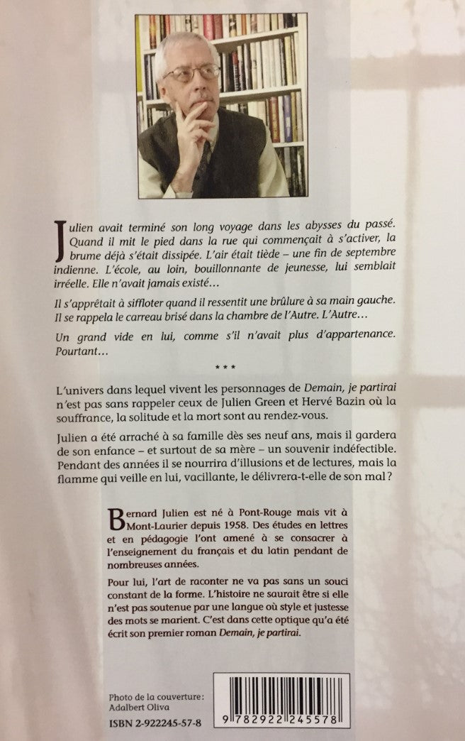 Livre Demain, je partirai - Julien Bernard (Livre neuf) - ISBN 2922245578