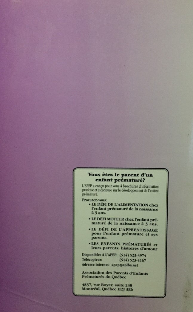 Livre Les enfants prématurés et leurs parents, histoire d'amour - Sylvie Louis (Livre d'occasion)...