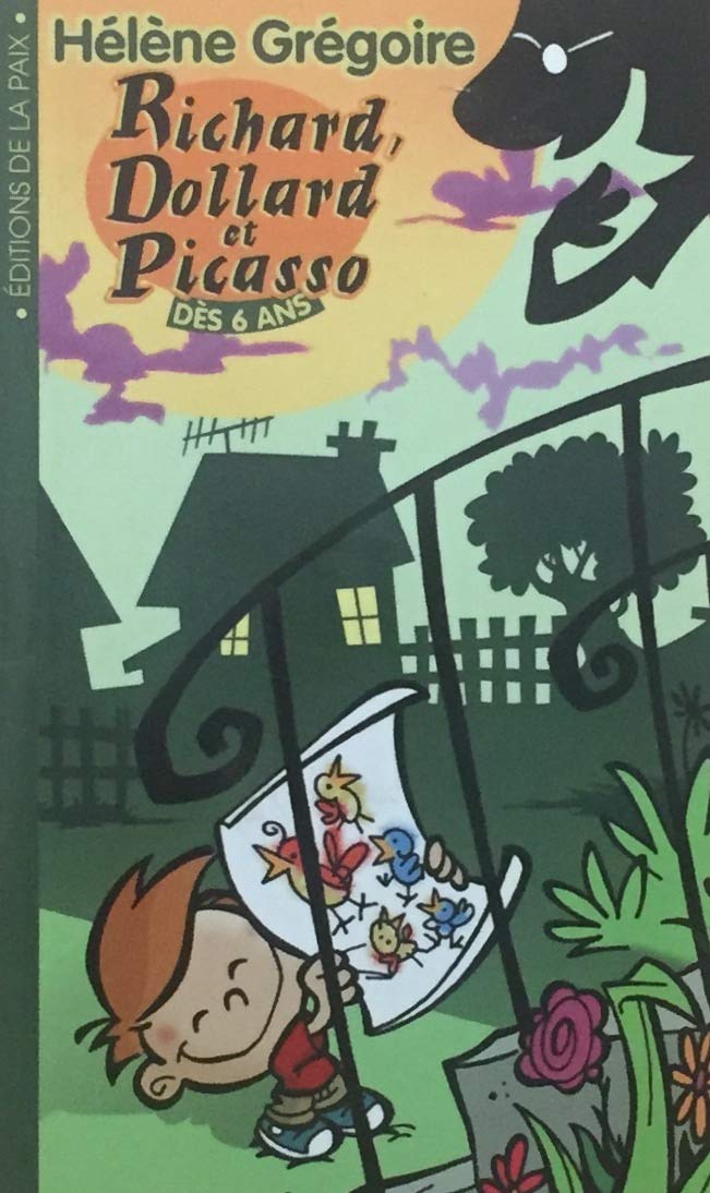 Livre Richar, Dollard et Picasso - Hélène Grégoire (Livre d'occasion) - ISBN 292256567X