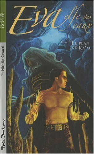 Livre Le plan de Ka'al - Michèle Gavazzi (Livre d'occasion) - ISBN 2922792641