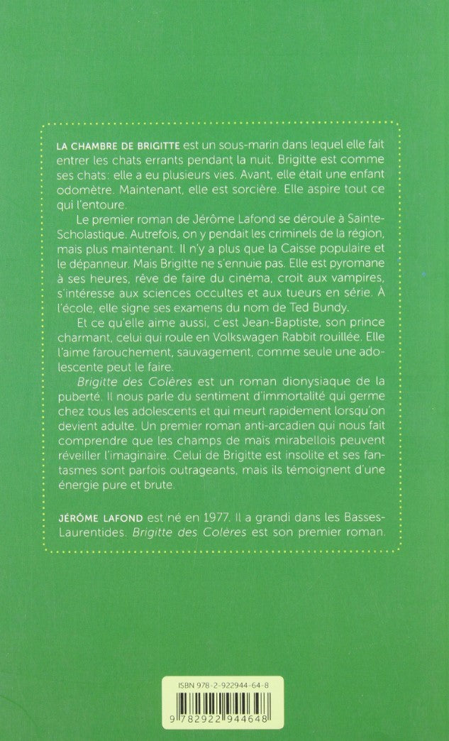 Livre Brigitte des Colères - Jérôme Lafond (Livre d'occasion) - ISBN 2922944646