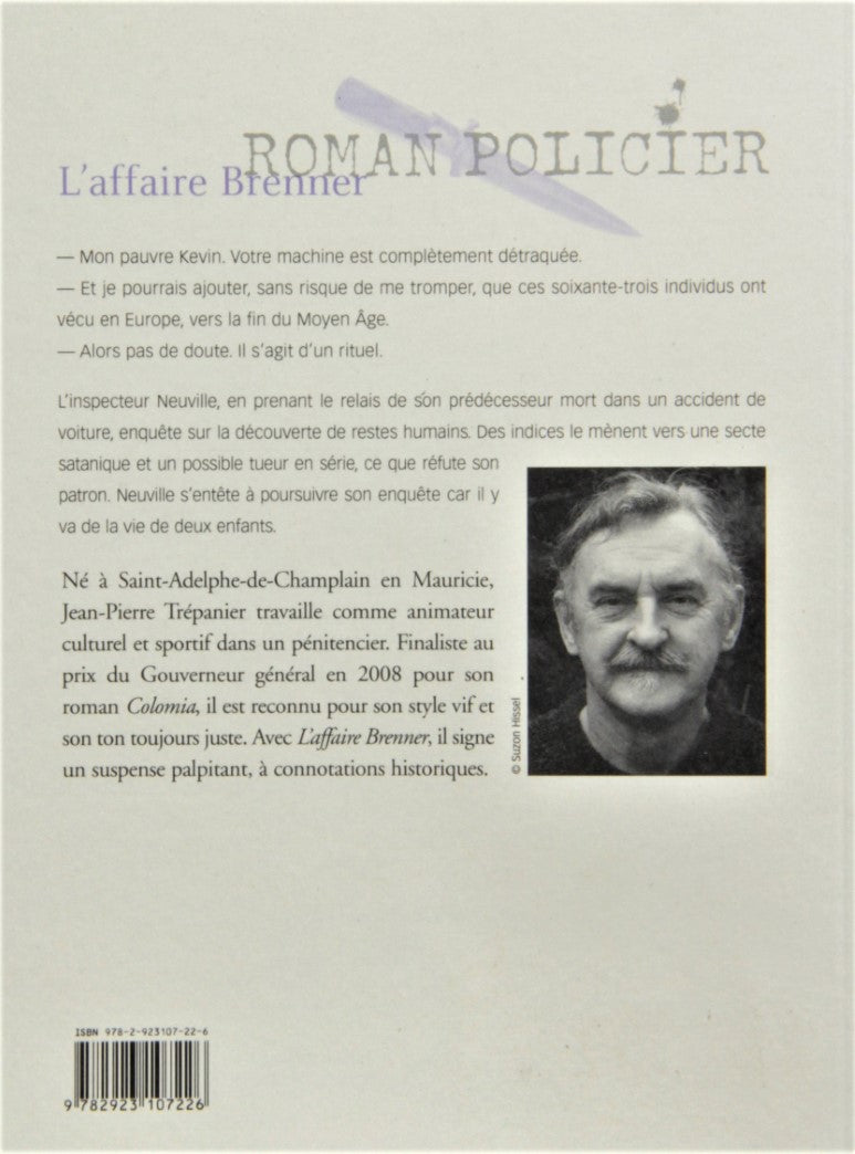 Livre L'affaire Brenner (Jean-Pierre Trépanier) (Livre d'occasion) - ISBN 2923107225