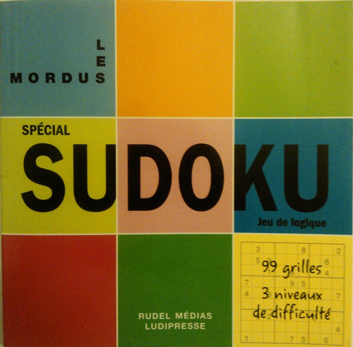 Livre Les Mordus : Spécial Sudoku - Collectif (Livre d'occasion) - ISBN 2923117107
