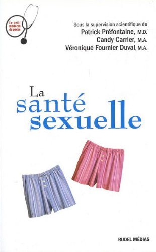 Livre La santé sexuelle - Patrick Préfontaine (Livre neuf) - ISBN 2923117182