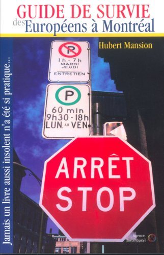 Livre Guide de survie des européens à Montréal - Collectif (Livre d'occasion) - ISBN 292317500X
