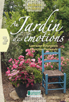 Livre Au jardin des émotions - Lorraine Bourgeois (Livre d'occasion) - ISBN 2923382226