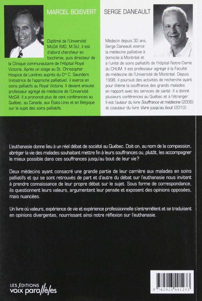 Livre Être ou ne plus être : Débat sur l'euthanasie (Marcel Boisvert, Serge Danault) (Livre...