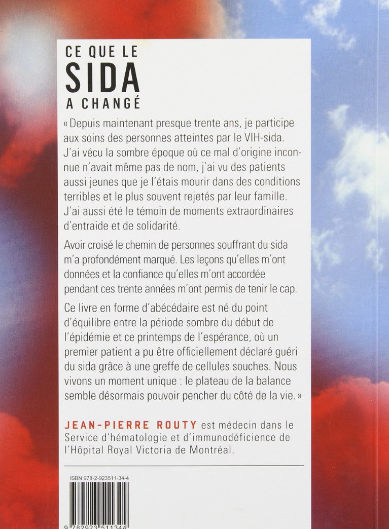 Livre Ce que le sida a changé - Jean-Pierre Routy (Livre d'occasion) - ISBN 2923511344