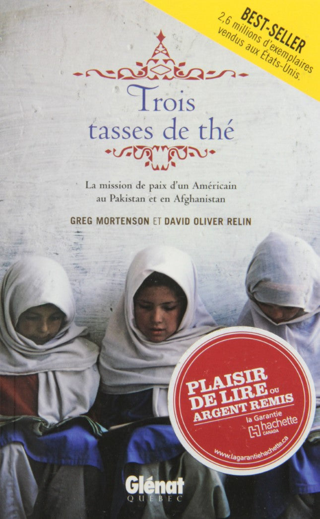 Livre Trois tasses de thé : La mission de paix d'un Américain au Pakistan et en Afghanistan - Gre...