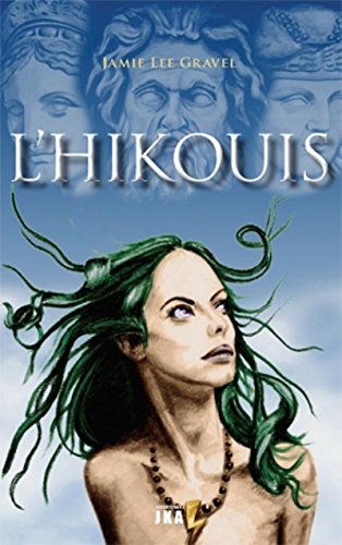 Livre L'Hikouis - Jamie Lee Gravel (Livre neuf) - ISBN 2923672127