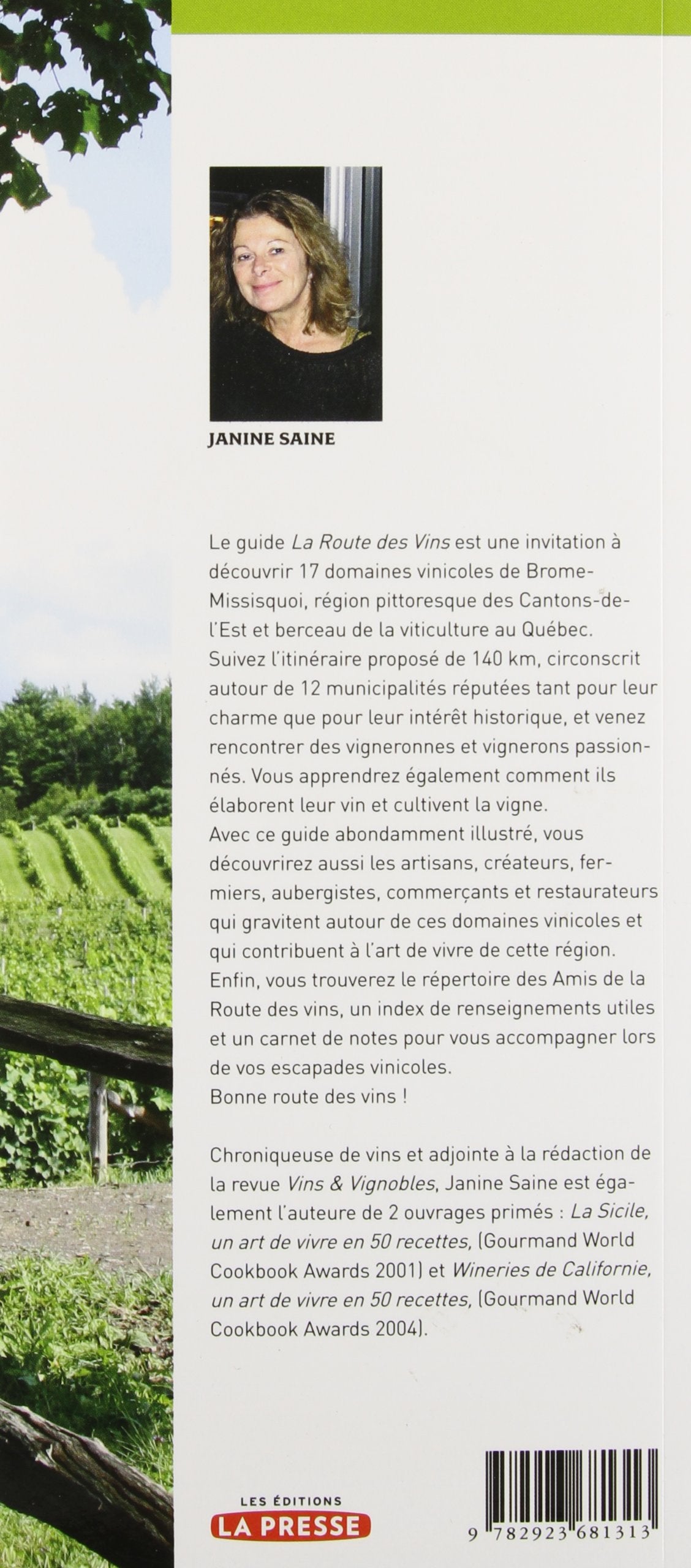 Livre Sur la route des vins : Brome-Missisquoi et Cantons-de-l'est - Janine Saine (Livre d'occasi...