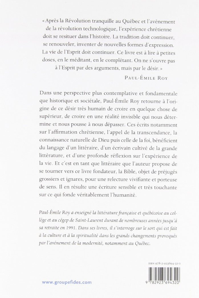 Livre L'affirmation chrétienne -suivi de- En lisant l'écriture sainte - Paul-Émile Roy (Livre d'o...