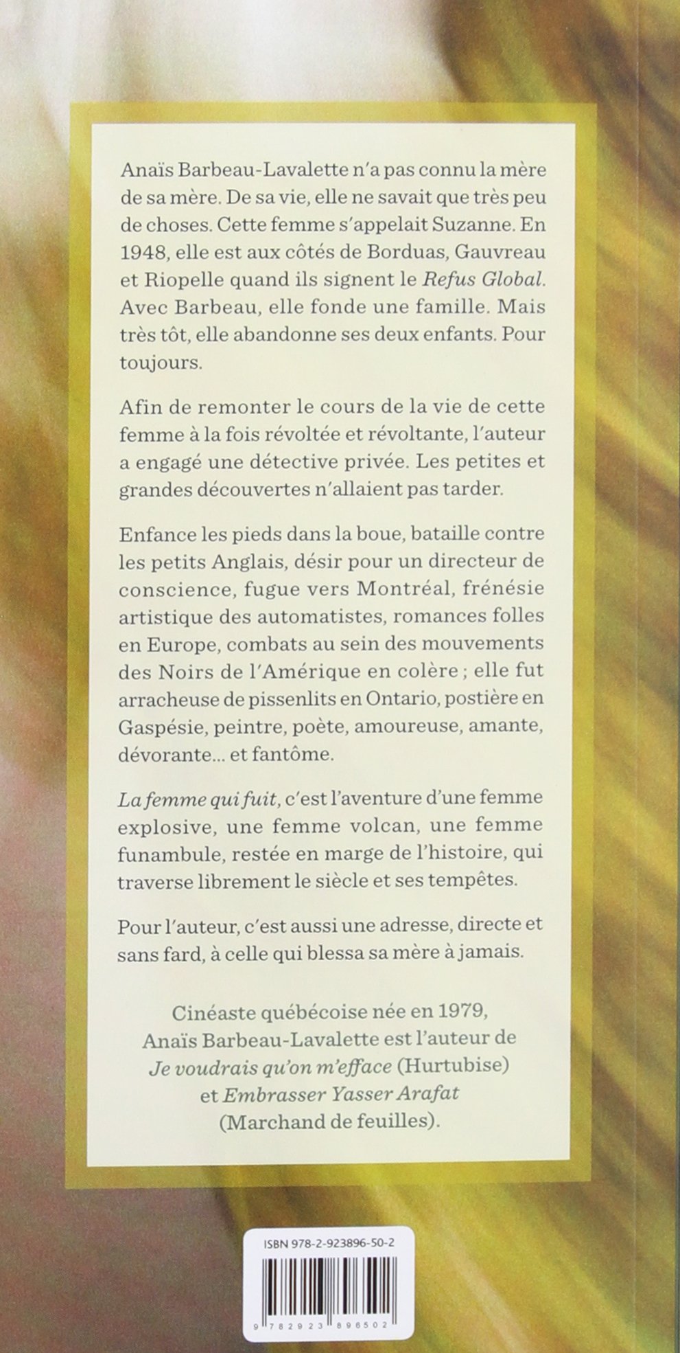 Livre La femme qui fuit - Anaïs Barbeau-Lavalette (Livre d'occasion) - ISBN 2923896505