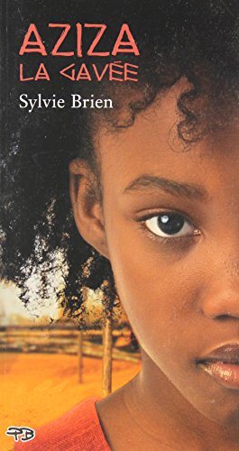 Livre Aziza la gavée - Sylvie Brien (Livre d'occasion) - ISBN 2923898222