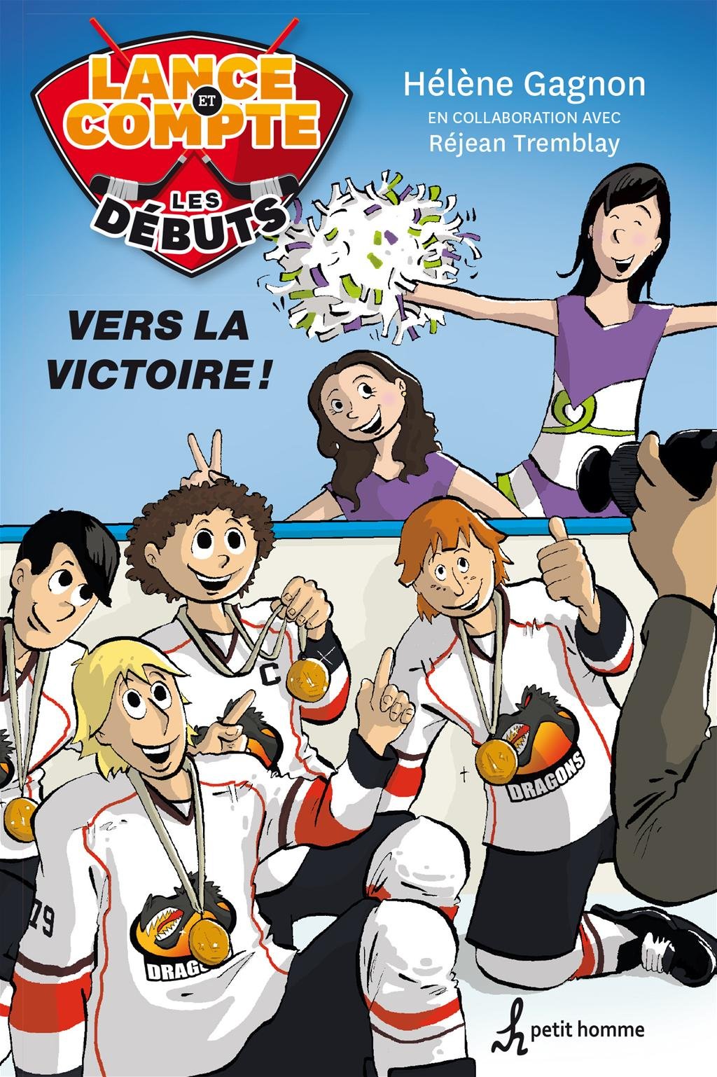 Livre ISBN 292402532X Lance et Compte (Les débuts) # 1 : Vers la victoire! (Hélène Gagnon)