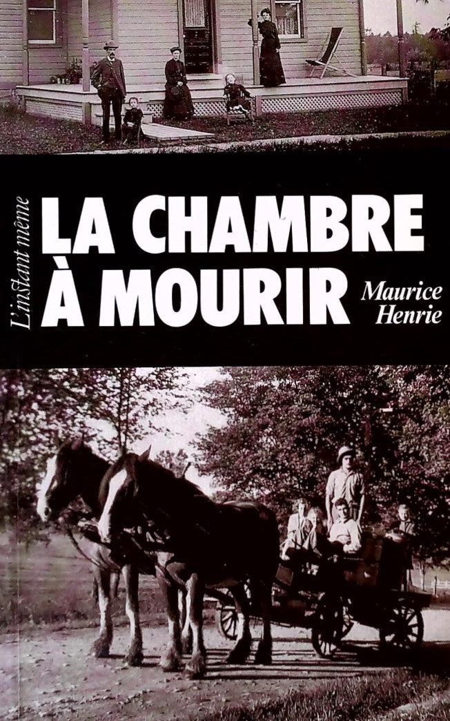 Livre La chambre à mourir - Maurice Henrie (Livre d'occasion) - ISBN 2980063576
