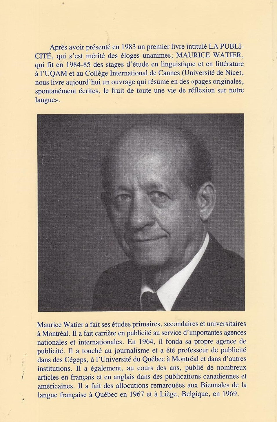 La ronde des idées et des mots anciens et nouveaux: Canayens, québécois, français (Maurice Watier)