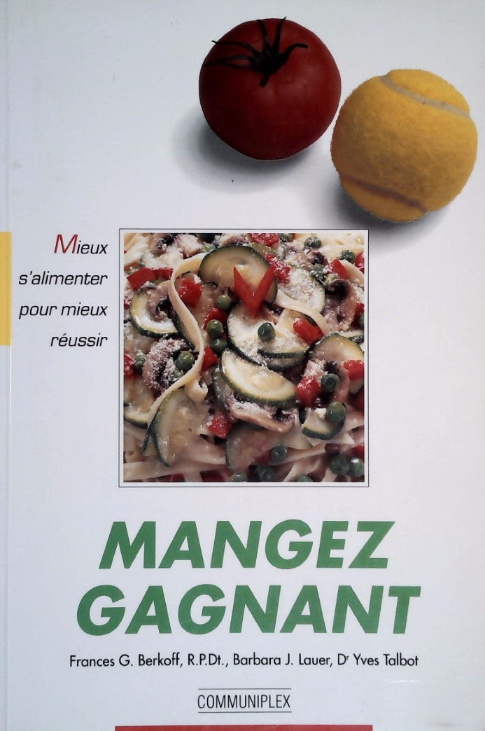 Livre Mangez Gagnant (Livre d'occasion) - ISBN 2980148113