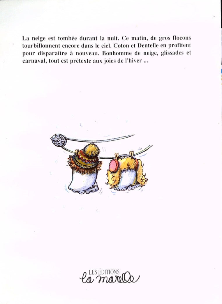 Les Bobettes voyagent # 2 : Le Saguenay sous la neige : Une histoire à colorier (Michelle Roy)