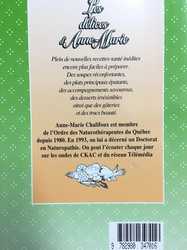 Livre Les délices d'Anne-Marie - Anne-Marie Chalifoux (Livre neuf) - ISBN 2980347019