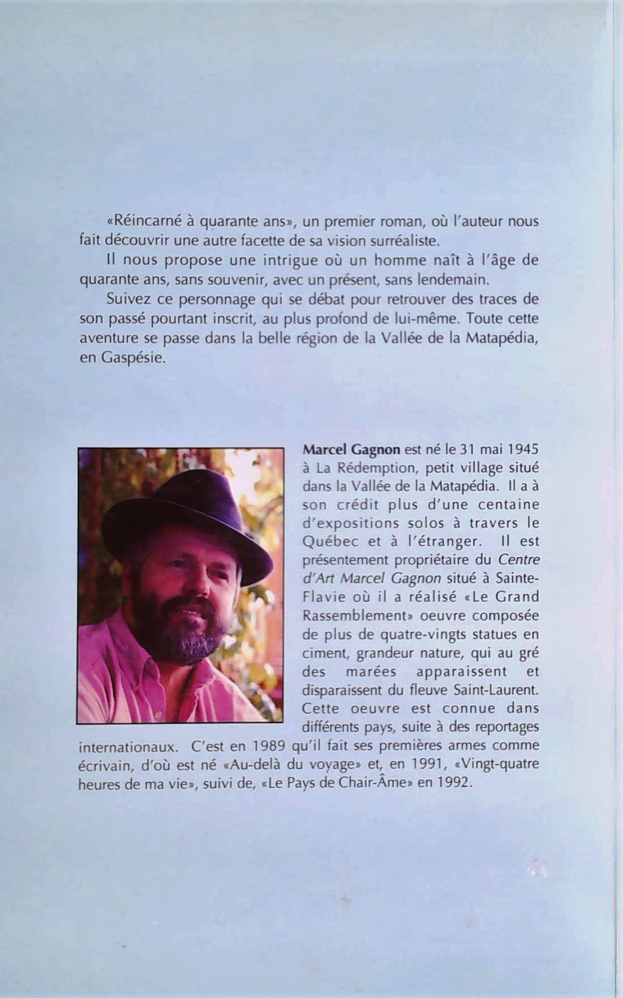 Livre Réincarné à quarante ans - Marcel Gagnon (Livre d'occasion) - ISBN 2980347612