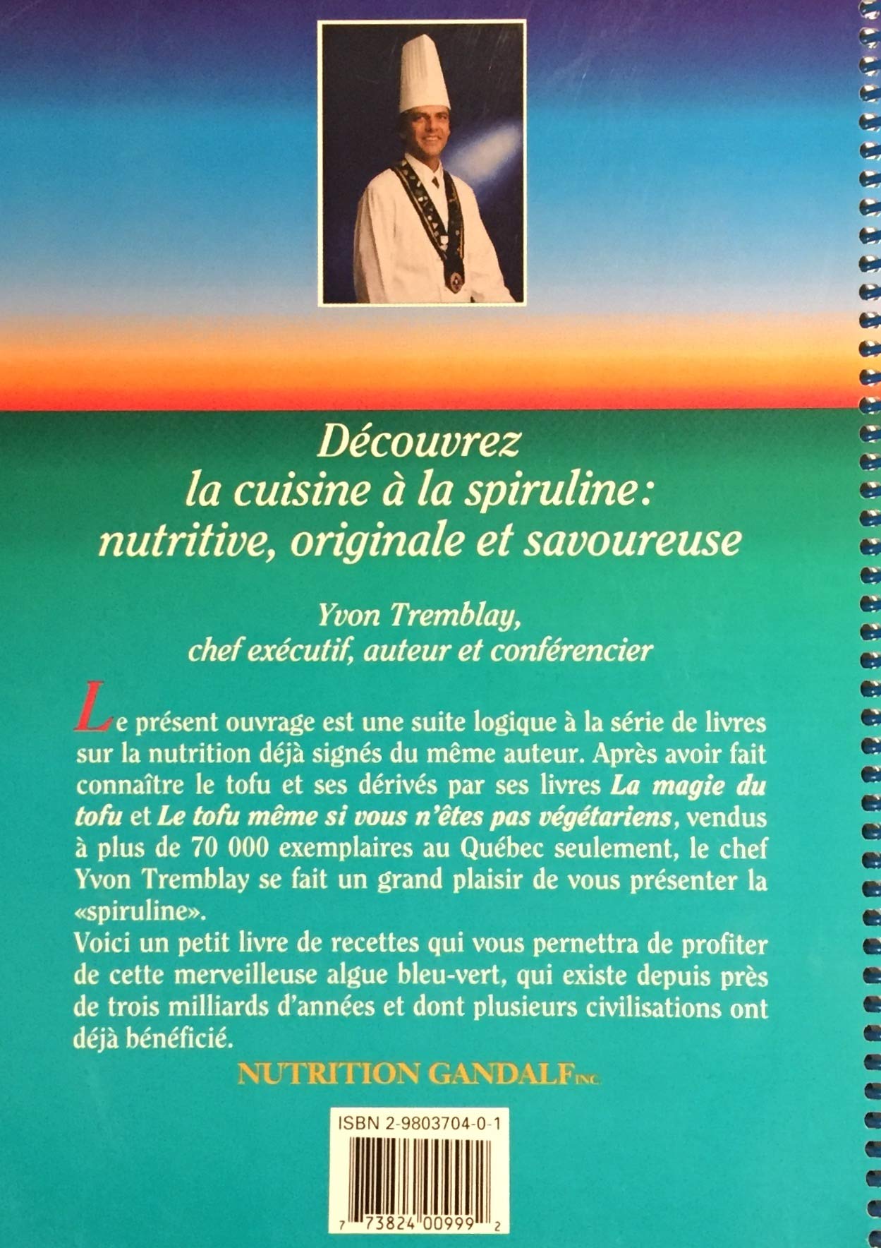 Hawaii Spiruline : Recettes simples et nutritives (Yvon Tremblay)