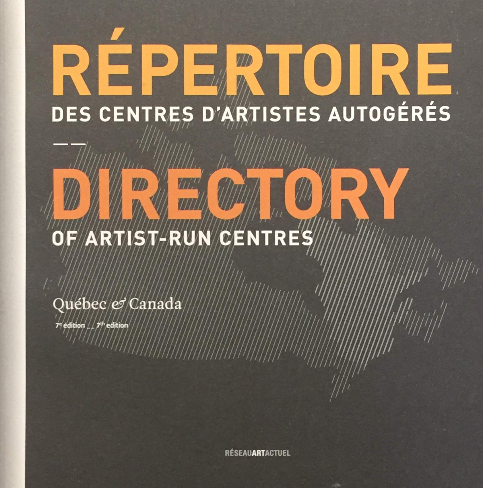Livre Répertoire des centres d'artistes autogérés du Québec et Canada - RCAAQ (Livre d'occasion) ...